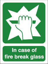 Break glass sign
